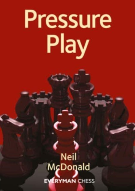 Book cover of: Pressure Play. By: Neil McDonald