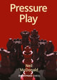 Book cover of: Pressure Play. By: Neil McDonald
