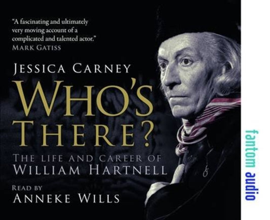 Book cover of: Who's There - The Life and Career of William Hartnell