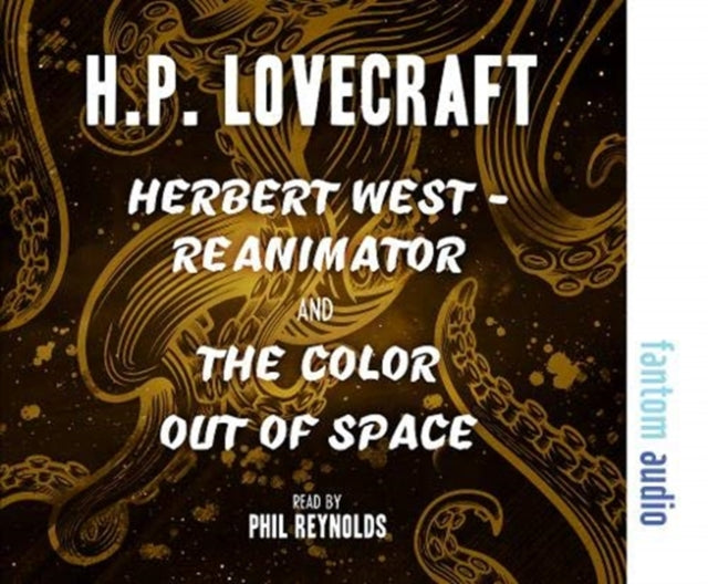 Book cover of: Herbert West - Reanimator & The Colour Out of Space