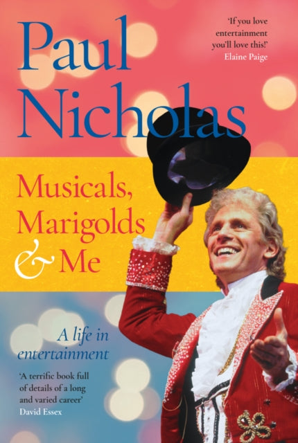 Book cover of: Musicals, Marigolds and Me