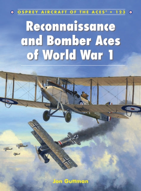 Book cover of: Reconnaissance and Bomber Aces of World War 1. By: Jon Guttman