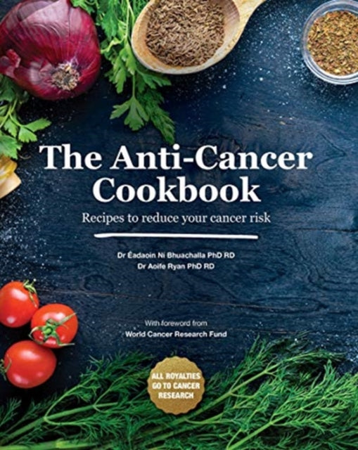 Book cover of: Anti-Cancer Cookbook. By: Aoife Ryan