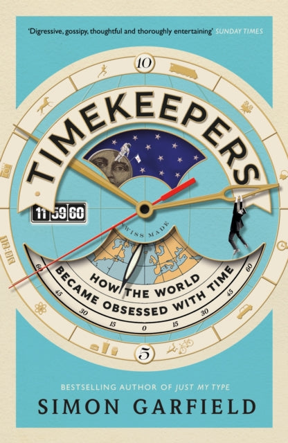 Book cover of: Timekeepers. By: Simon Garfield