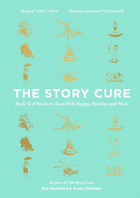Book cover of: Story Cure. By: Ella Berthoud