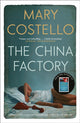 Book cover of: China Factory. By: Mary Costello