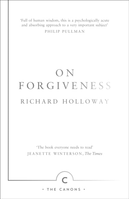 Book cover of: On Forgiveness. By: Richard Holloway