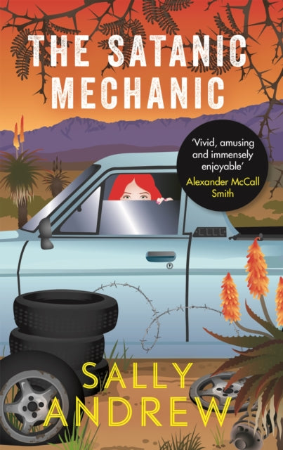 Book cover of: Satanic Mechanic. By: Sally Andrew
