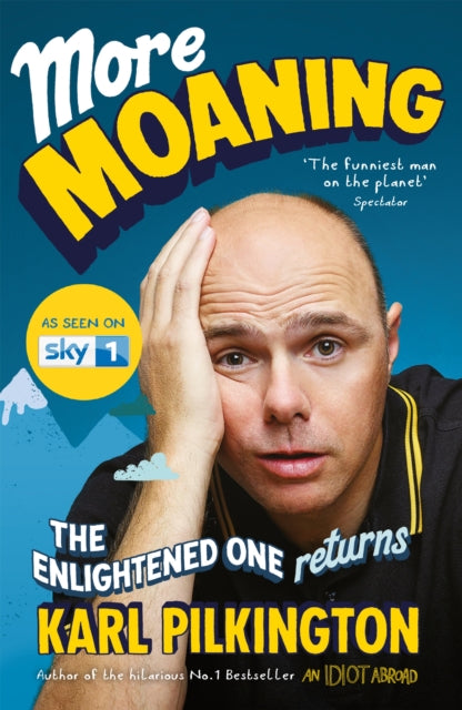 Book cover of: More Moaning. By: Karl Pilkington