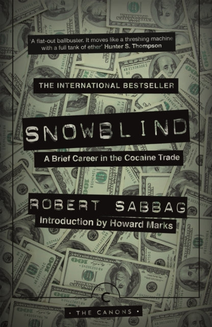 Book cover of: Snowblind. By: Robert Sabbag