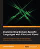 Book cover of: Implementing Domain-Specific Languages with Xtext and Xtend. By: Lorenzo Bettini