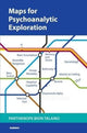 Book cover of: Maps for Psychoanalytic Exploration. By: Parthenope Bion Talamo