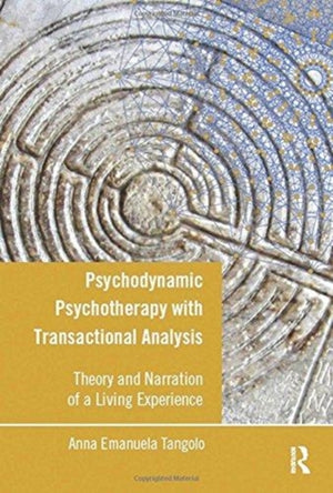 Psychodynamic Psychotherapy with Transactional Analysis