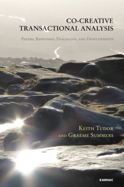 Book cover of: Co-Creative Transactional Analysis. By: Graeme Summers