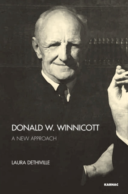 Book cover of: Donald W. Winnicott. By: Laura Dethiville