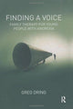 Book cover of: Finding a Voice. By: Greg Dring