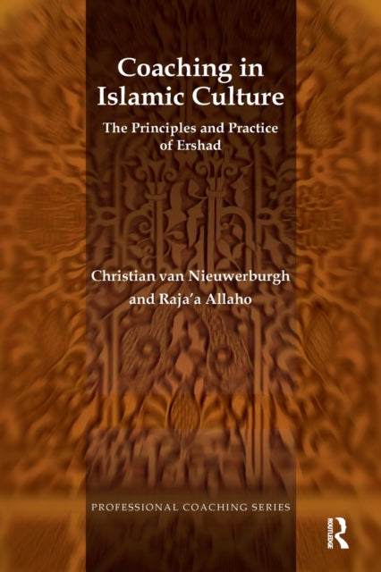 Book cover of: Coaching in Islamic Culture. By: Raja'a Allaho