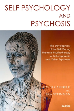 Self Psychology and Psychosis