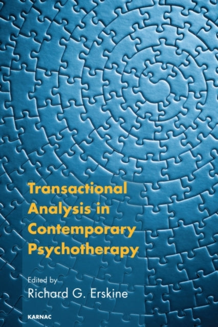 Book cover of: Transactional Analysis in Contemporary Psychotherapy. By: Richard G. Erskine