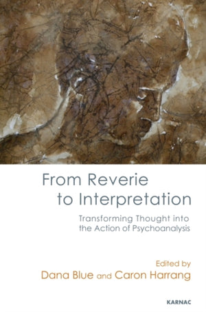 From Reverie to Interpretation