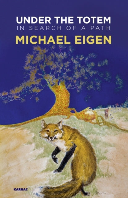 Book cover of: Under the Totem. By: Michael Eigen
