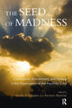 Book cover of: Seed of Madness. By: Salman Akhtar