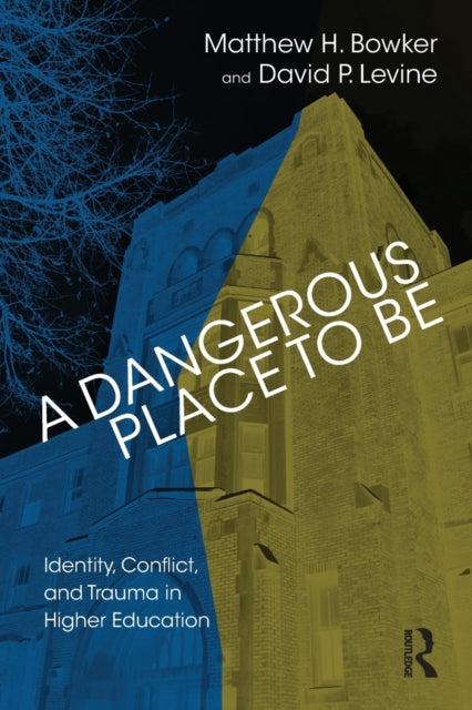 Book cover of: Dangerous Place to Be. By: Matthew H. Bowker