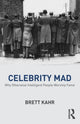 Book cover of: Celebrity Mad. By: Brett Kahr