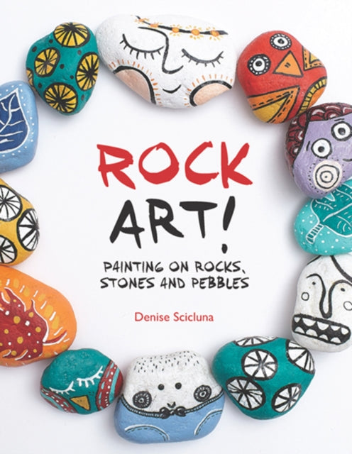 Book cover of: Rock Art!. By: Denise Scicluna