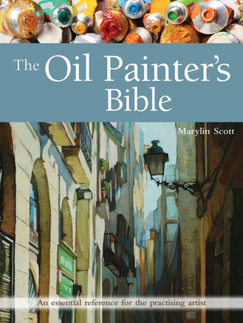 Oil Painter's Bible