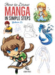 How to Draw: Manga, In Simple Steps 9781782214724 Yishan Li