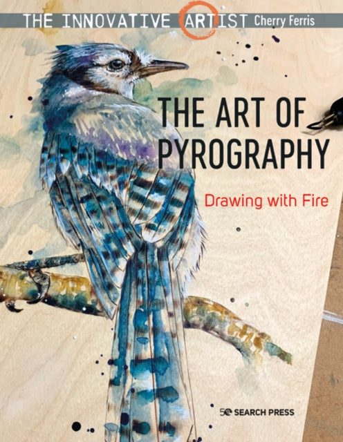 Book cover of: Innovative Artist: The Art of Pyrography. By: Cherry Ferris