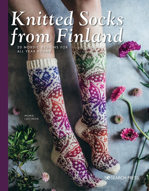Knitted Socks from Finland, 20 Nordic Designs for All Year Round