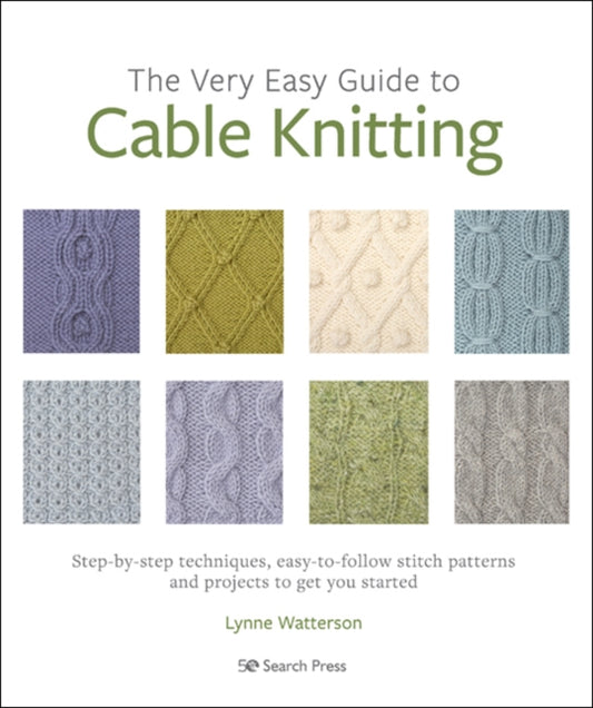 Book cover of: Very Easy Guide to Cable Knitting. By: L. Watterson