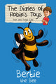 Bertie the Bee 9781782260219 Ken Lake