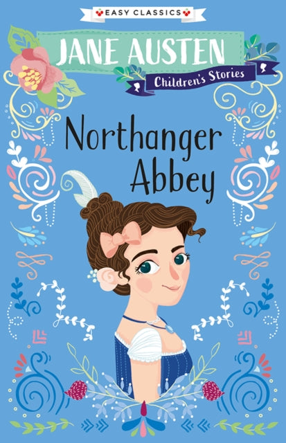 Northanger Abbey (Easy Classics) 9781782266143 Jane Austen