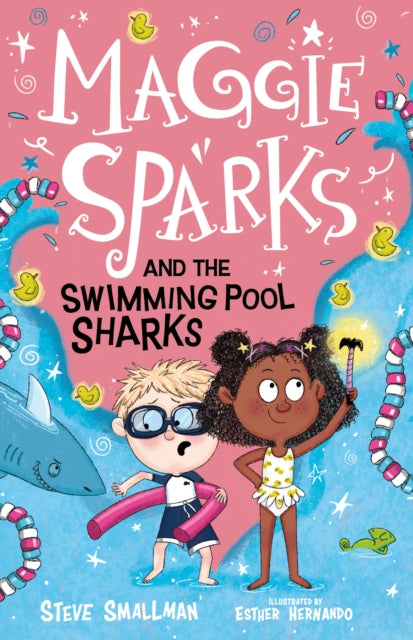 Maggie Sparks and the Swimming Pool Sharks 9781782267140 Steve Smallman