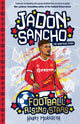 Football Rising Stars: Jadon Sancho 9781782268932 Harry Meredith
