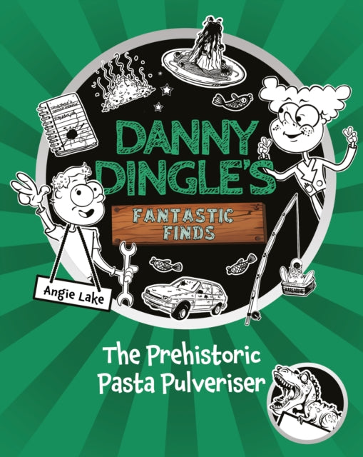 Danny Dingle's Fantastic Finds: The Prehistoric Pasta Pulveriser (Book 9) 9781782269748 Aleksandr Sergeyevich Pushkin