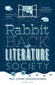 Book cover of: Rabbit Back Literature Society. By: Pasi Ilmari Jaaskelainen