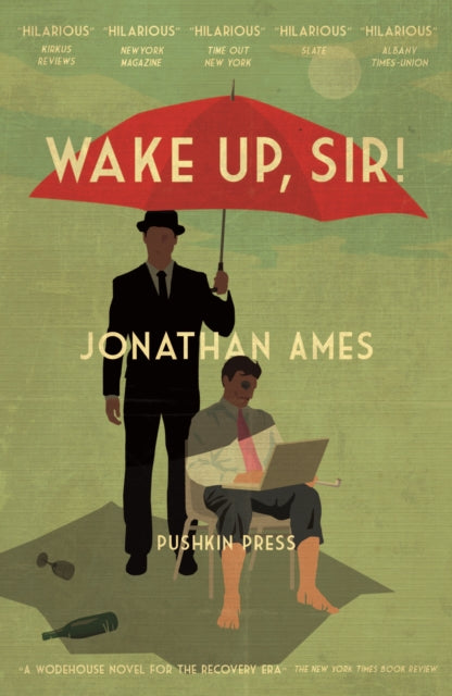 Book cover of: Wake Up, Sir!. By: Jonathan Ames