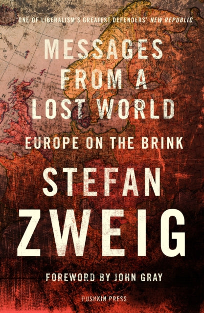 Book cover of: Messages from a Lost World. By: Stefan Zweig