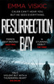 Book cover of: Resurrection Bay. By: Emma Viskic