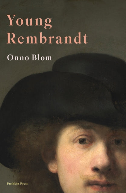 Book cover of: Young Rembrandt. By: Onno Blom