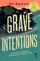 Book cover of: Grave Intentions. By: R. V. Raman