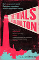 Trials of Lila Dalton 9781782279860 L. J. Shepherd