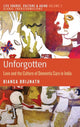 Book cover of: Unforgotten. By: Bianca Brijnath