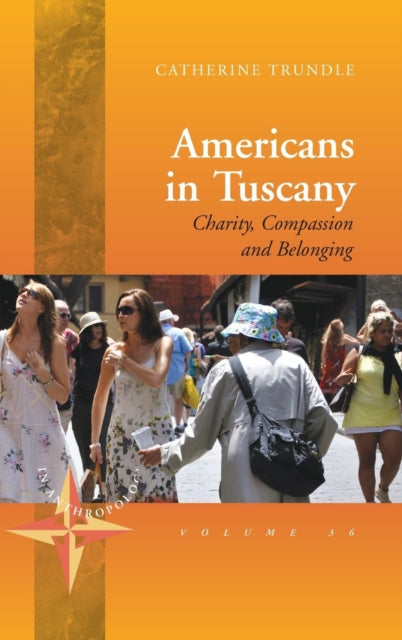 Book cover of: Americans in Tuscany. By: Catherine Trundle