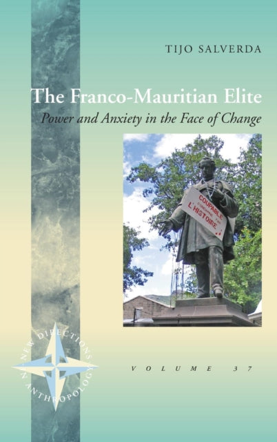 Book cover of: Franco-Mauritian Elite. By: Tijo Salverda