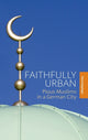 Book cover of: Faithfully Urban. By: Petra Kuppinger